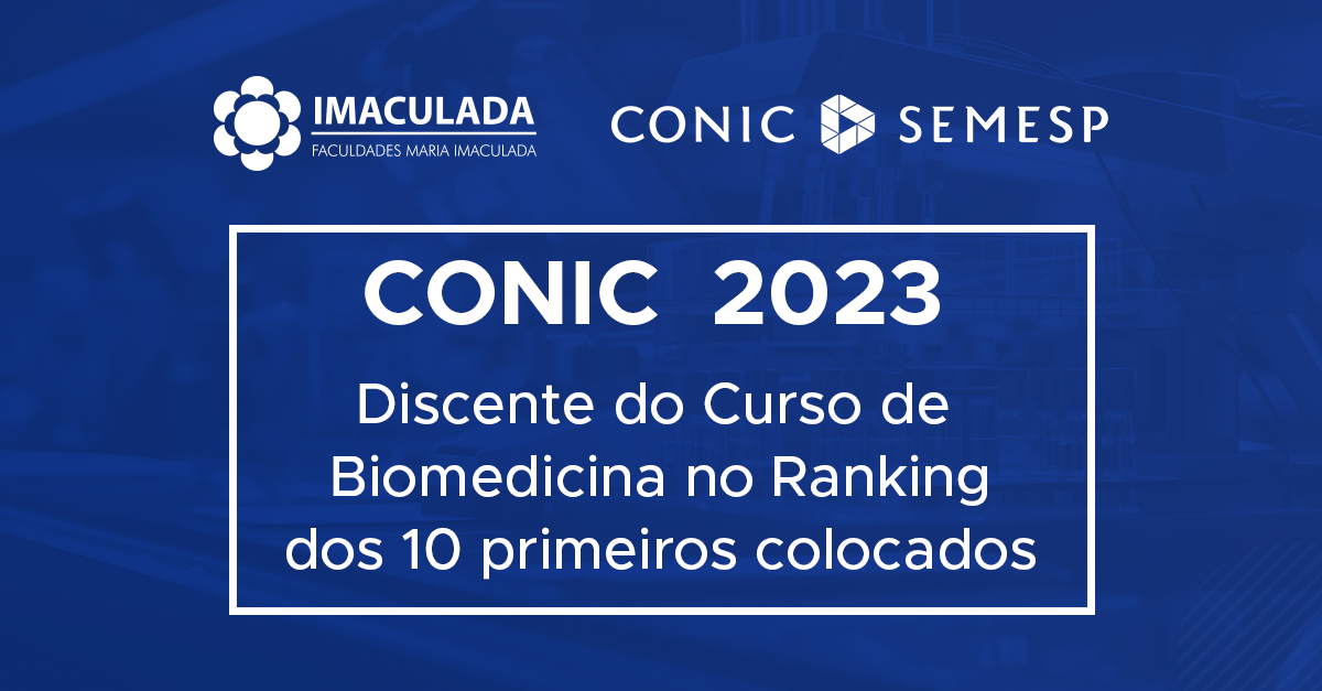 CONIC  2023 - Discente do Curso de Biomedicina no Ranking dos 10 primeiros colocados